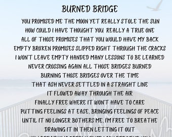 Burned Bridge Poem *Instant Download* Printable Poem Hard Times Tough Relationships Letting Go