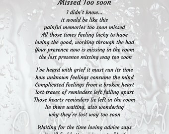 Missed Too Soon Printable Poem For Grief Bereavement Sadness Funeral Service **Digital Download**