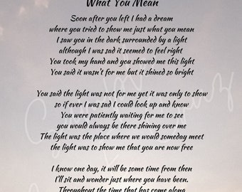 What You Mean Funeral Grief Memorial Service Bereavement Sadness Celebration of Life Printable Poem **Digital Download**