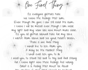 One Final Thing Grief Memorial Funeral Service Printable Poem **Digital Download**