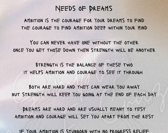 Needs Of Dreams Ambition Courage Strength Goals Motivational Uplifting Accomplishment Poster Printable Art **Digital Download**