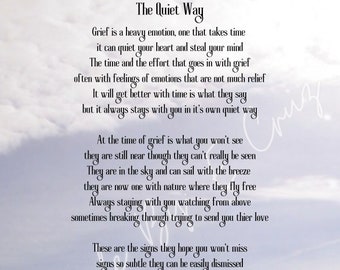 The Quiet Way Printable Poem for Funerals Memorials Services Grief Bereavement Angels **Digital Download**