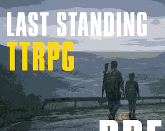 Last Standing TTRPG - Digital PDF Player's Handbook & Character Sheet