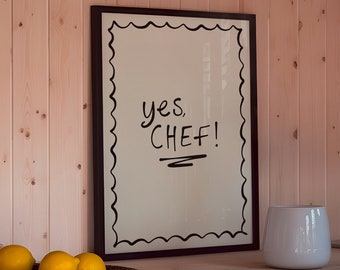 Yes, Chef UNFRAMED Print | Kitchen Poster Kitchen Art Yes Chef Poster Kitchen Art Kitchen Prints Minimal Art Dining Room Print Trendy Decor