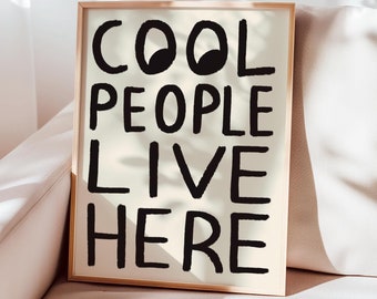 Aquí vive gente genial Impresión SIN MARCO / Pósteres para pasillos Decoración para pasillos Arte divertido Arte peculiar Impresiones para pasillos Pósteres para salas de estar Decoración para salas de estar