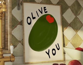 Impresión sin marco de Olive You / Impresión de Te amo Arte de comida Arte de pared de cocina Póster Decoración de pared linda Regalos de Te amo Arte de juego de palabras Regalos de juego de palabras por menos de 20