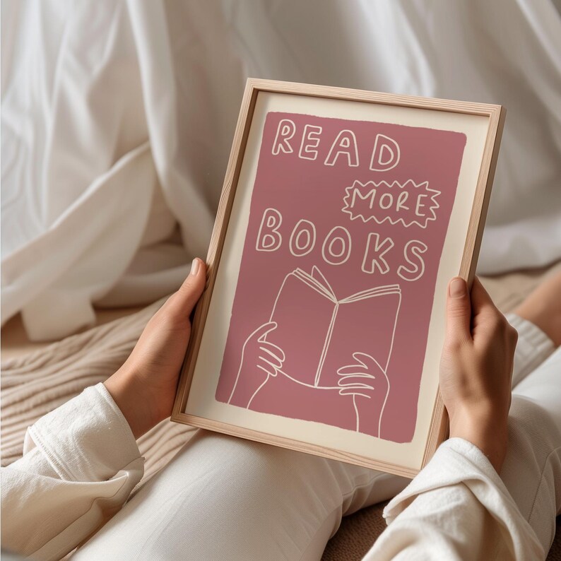Read More Books UNFRAMED Print | Bookish Poster Bookish Art Poster Library Prints Living Room Decor Reading Prints Office Posters Book Lover Pink