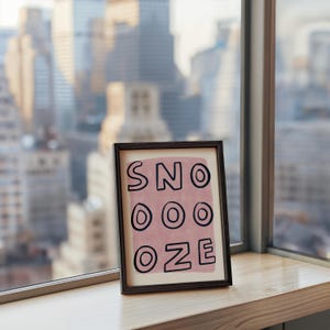 Snooze UNFRAMED Print | Bedroom Prints Bedroom Art Bedroom Posters Bedroom Decor Quirky Prints Housewarming Gifts Childrens Prints Nursery image 7