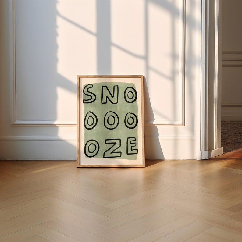 Snooze UNFRAMED Print | Bedroom Prints Bedroom Art Bedroom Posters Bedroom Decor Quirky Prints Housewarming Gifts Childrens Prints Nursery Green