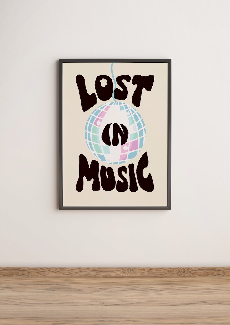 Lost in Music Art Print Typography Print Music Poster Disco Ball Print Retro Prints Retro Art Colourful Wall Art Gifts for Music Lovers Black