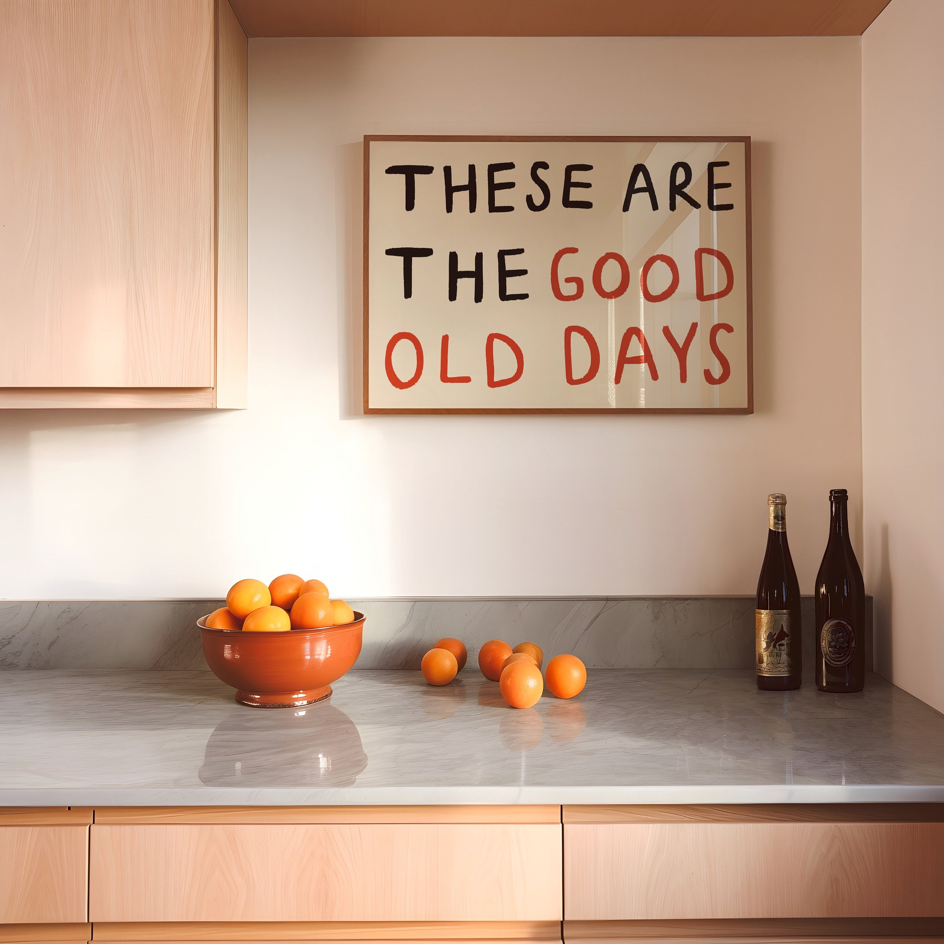 These Are the Good Old Days UNFRAMED Print | Feel-Good Art Living Room Prints Decor Positive Prints Minimal Poster Quotes Landscape Wall Art
