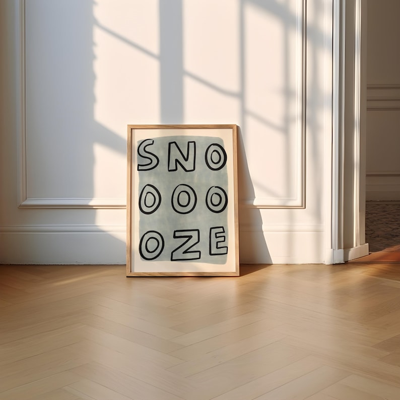 Snooze UNFRAMED Print | Bedroom Prints Bedroom Art Bedroom Posters Bedroom Decor Quirky Prints Housewarming Gifts Childrens Prints Nursery Blue