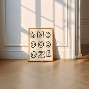 Snooze UNFRAMED Print | Bedroom Prints Bedroom Art Bedroom Posters Bedroom Decor Quirky Prints Housewarming Gifts Childrens Prints Nursery Plain/Cream