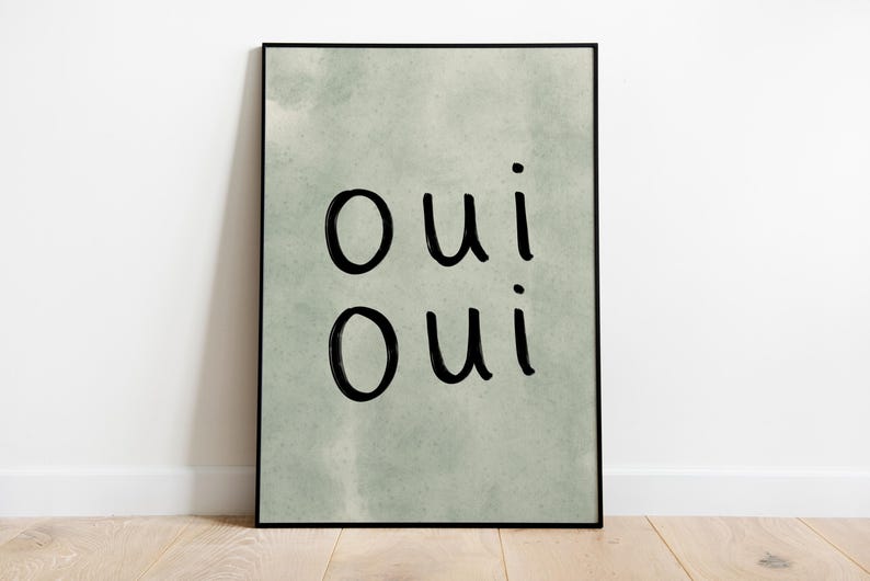 Oui Oui UNFRAMED Print | French Print Handwritten Print Bathroom Posters Bathroom Decor Bathroom Art Colourful Wall Art Funny Toilet Prints Green