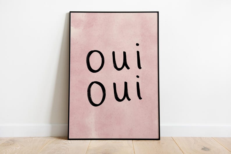 Oui Oui UNFRAMED Print | French Print Handwritten Print Bathroom Posters Bathroom Decor Bathroom Art Colourful Wall Art Funny Toilet Prints Pink