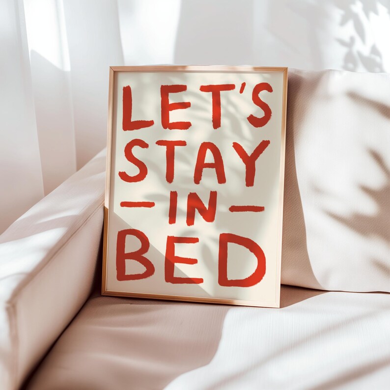 Let's Stay in Bed UNFRAMED Print | Bedroom Prints bedroom Art Bedroom Posters Bold Prints Cute Posters Gifts for Partner Bedroom Decor Cute Red
