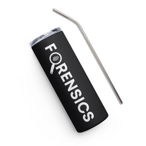 Forensics Stainless steel tumbler black with white lettering