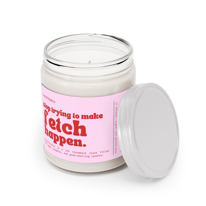 Funny Mean Girls Candle, Funny Gift for Friend, Scented Soy Candle, 100