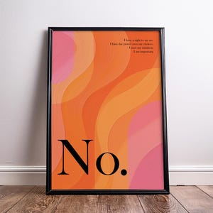 Empowerment Poster, Feminist Wall Art, Bold &quot;No&quot; Print, Intuition Quote, A1 Art Print, Women&#39;s Rights Decor, Feminist Affirmation