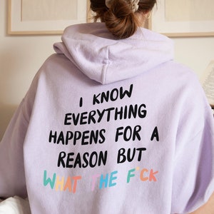 Cool Oversized Hoodie with Back Print, What the F*ck Hoodie, Aesthetic Hooded Sweatshirt, Trendy Hoodie w/ Funny Saying, Women's Hoodie Y2K