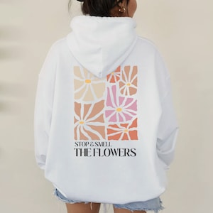 Boho Hoodie mit Blumen, Backprint Blumen Hoodie, kuscheliger Kapuzenpulli, Hoodie Damen mit Spruch, Boho Backprint, Geschenk Blumenliebhaber