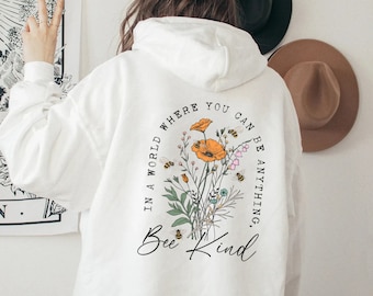Bee Kind Hoodie mit Blumen, Vintage Backprint Hoodie, kuscheliger Blumen Pulli, Hoodie Damen mit Be Kind Spruch, Boho Blumen Rückenprint