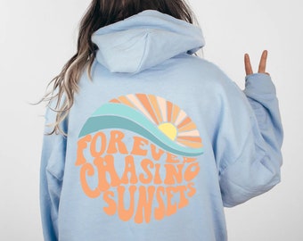 Trendy Hoodie with Words on Back, Chasing Sunset Hooded Sweatshirt, Aesthetic Oversized Hoodie for Women, Retro Hoodie with Cute Back Print