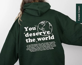 Hoodie mit großem Rückenprint, You Deserve The World Pullover, Oversize Hoodie für Frauen, Trendiger Hoodie mit Spruch, Mentale Gesundheit