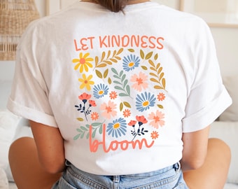 Floral T-Shirt, Wildflower Shirt, Boho Aesthetic Tshirt with Botanical Print, Mental Health Shirt, T-Shirt Damen Rückenprint, Be Kind Shirt