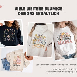 May include: Four different floral designs on sweatshirts and t-shirts. The designs feature various flowers, including daisies, sunflowers, and other wildflowers. The text on the shirts includes "No Rain No Flowers", "Mama", and "Spring Smell The Flowers".