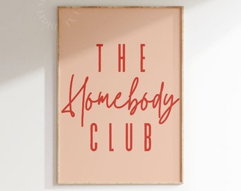 The Homebody Club Print Retro Wall Art Trendy Printable Art Preppy Poster Gallery Wall Aesthetic Wall Art Living Room Wall Art Dorm Decor