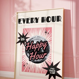 Trendy Wall Art Prints Elk uur is Happy Hour Retro Print Bar Cart Decor Preppy Wall Art Trendy Printable Art Digital Prints Disco Pink