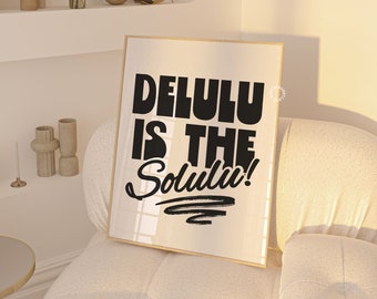 Wall Art Prints Trendy Black And White Wall Art Digital Prints Delulu Is The Solulu Girly Wall Prints Bar Cart Decor Bedroom Prints Retro