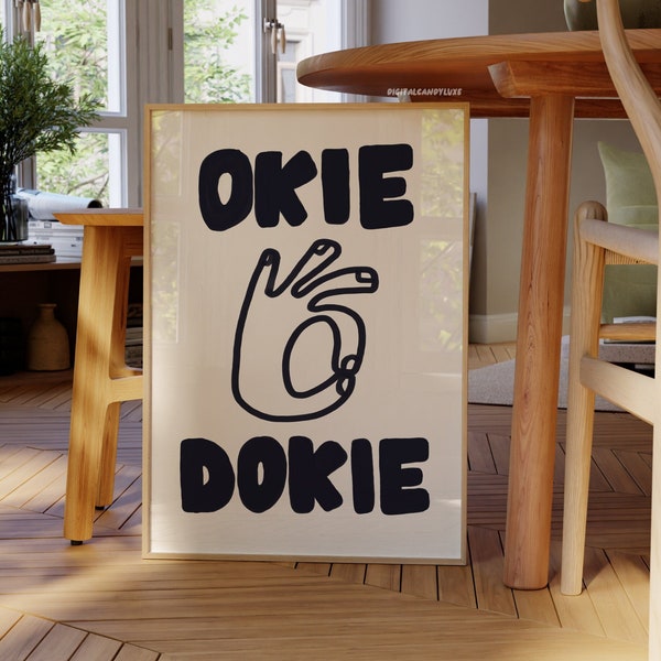 Original Okie Dokie Print Retro Wall Art Prints And Posters Aesthetic Wall Decor Neutral Mid Century (Unframed) Trendy Wall Art Print Black