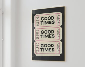 Trendy Wall Art Prints Retro Good Times Ticket Print Black White Wall Art Trendy Printable Art Digital Prints Retro Bar Cart Decor Preppy