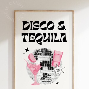 Disco en Tequila Print Trendy Wall Art Afdrukbare Art Trendy Funky Cocktail Print Disco Wall Art Preppy Print Bar Cart Art Tequila Poster