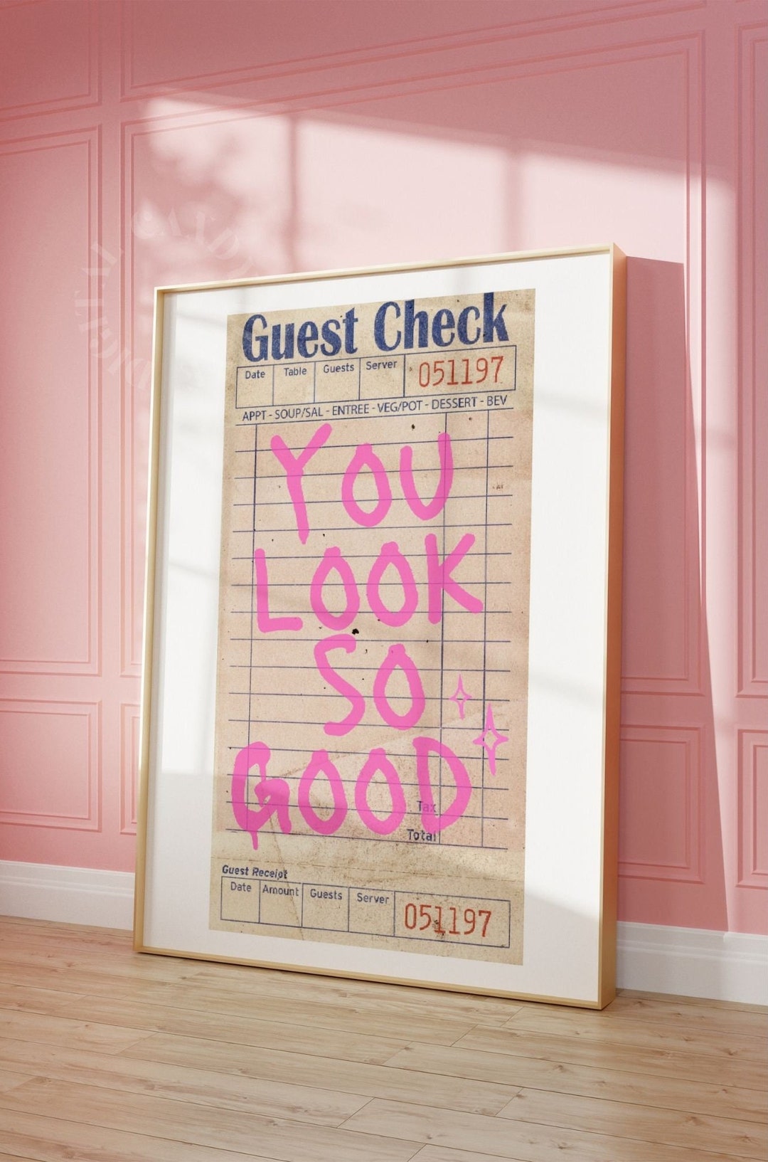 Guest Check Poster | Trendy Retro Wall Art | Guest Check Print | Preppy Funky Decor | Bedroom Wall Art | You Look So Good | Quote Print