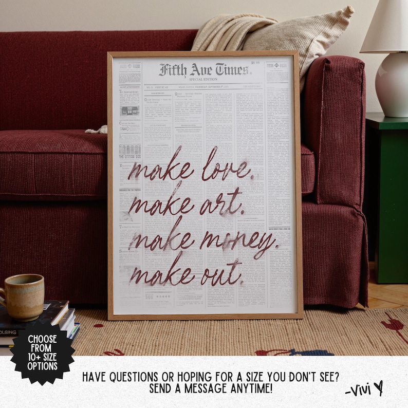 Make Love, Make Art, Make Money, Make Out - Trendy Newspaper Poster (Unframed) Wall Art Prints Retro Decor Posters Black White Typography image 6