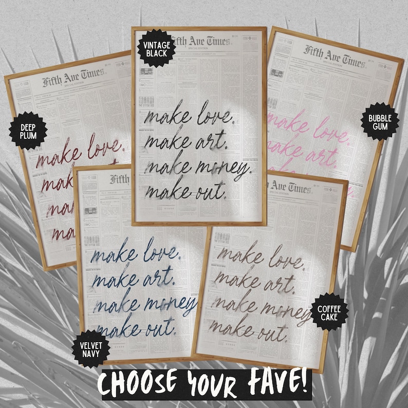 Make Love, Make Art, Make Money, Make Out - Trendy Newspaper Poster (Unframed) Wall Art Prints Retro Decor Posters Black White Typography image 2