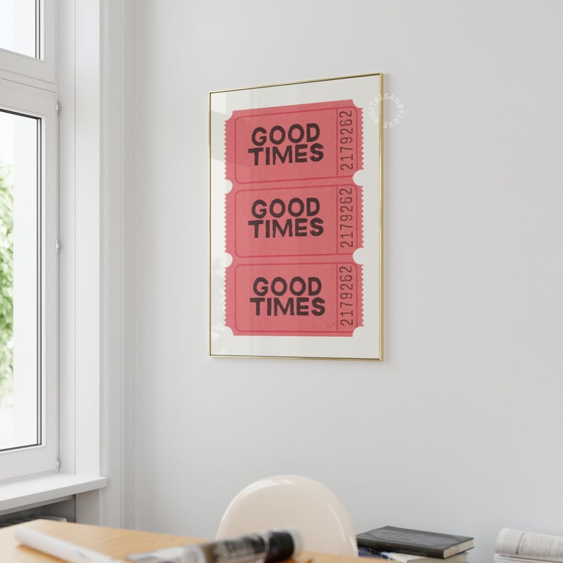 Good Times Ticket Print Retro Wall Art Trendy Printable Art Retro Poster Bar Cart Art Dorm Decor Aesthetic Prints Red Vintage Trendy Print image 1