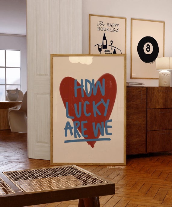 How Lucky Are We Print Trendy Posters Aesthetic Wall Art Colorful Prints (Unframed) Above Bed Art Prints Red Wall Art Retro Wall Prints Cute