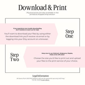 May include: Pink and white graphic with instructions on how to download and print digital files. The text says "Download & Print", "Step One", "Step Two", "Legal Information", and "All items from DIGITALCANDYLUXE are for personal use only and may not be resold in any form."