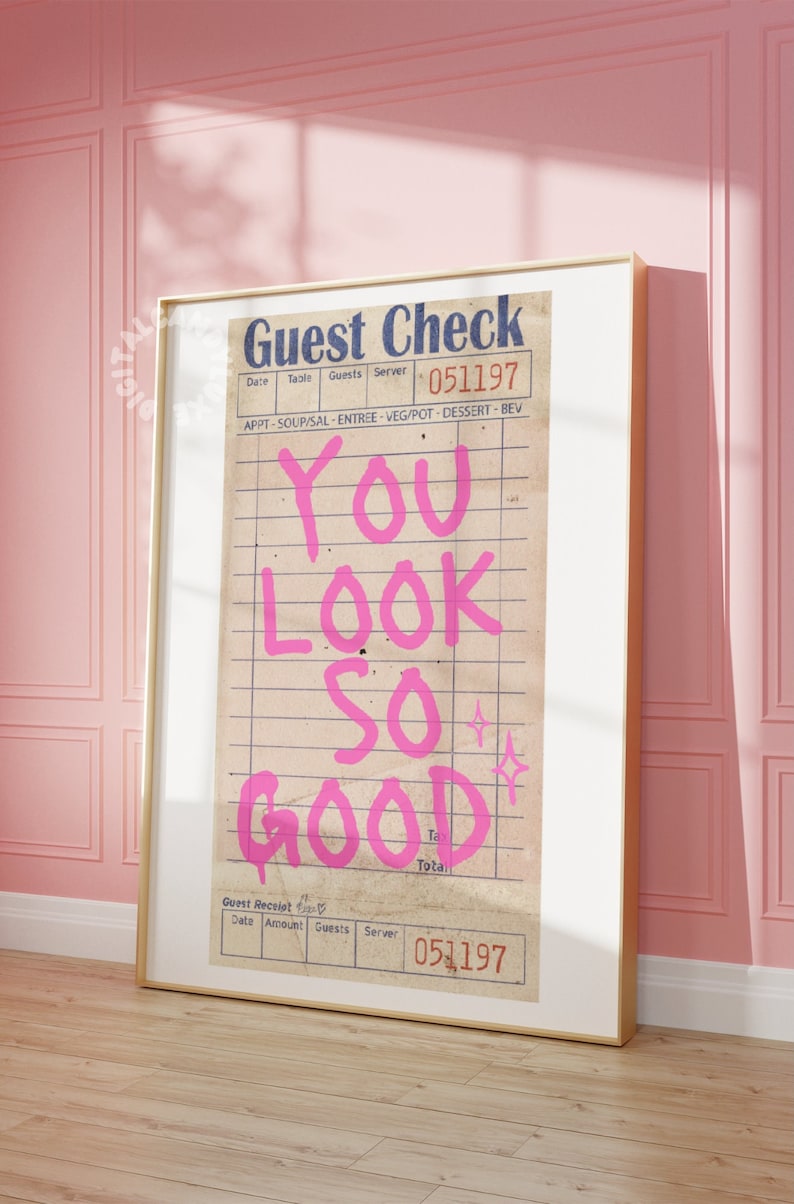 You Look So Good Guest Check Print Trendy Wall Art Prints And Posters Pink Girly Digital Prints Bedroom Wall Decor Bathroom Prints Wall Cute image 1