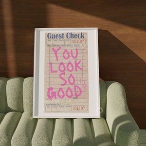 You Look So Good Guest Check Print Trendy Wall Art Prints And Posters Pink Girly Digital Prints Bedroom Wall Decor Bathroom Prints Wall Cute image 4