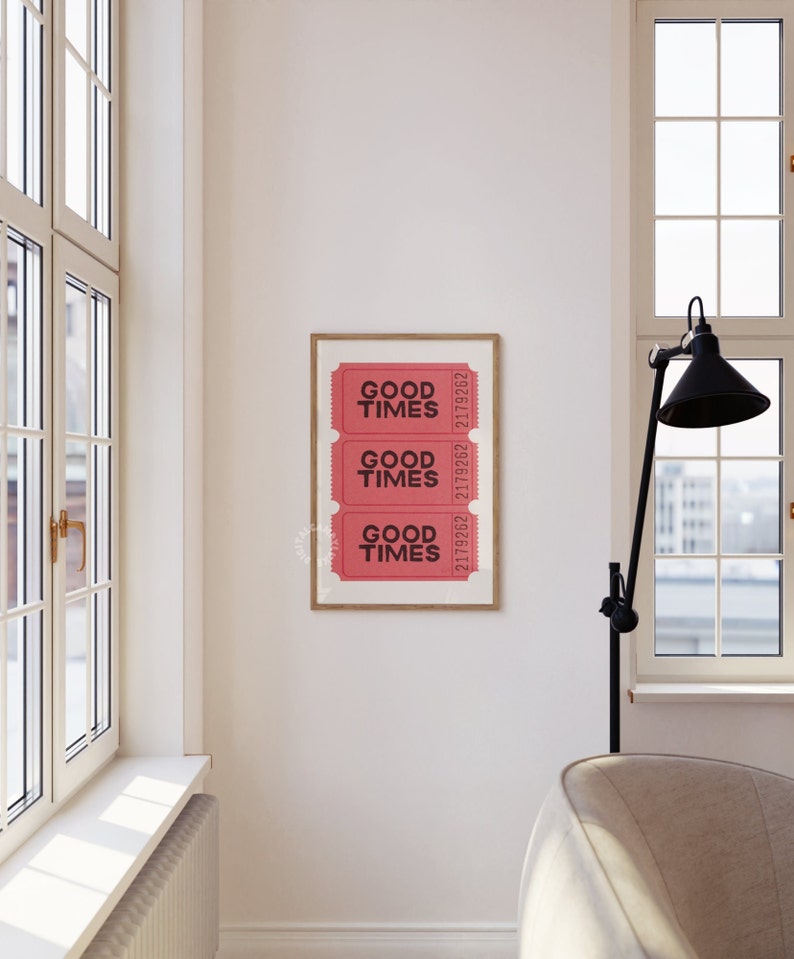 Good Times Ticket Print Retro Wall Art Trendy Printable Art Retro Poster Bar Cart Art Dorm Decor Aesthetic Prints Red Vintage Trendy Print image 2