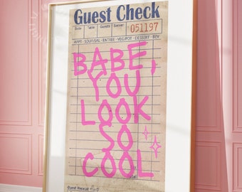 Guest Check Print Babe You Look So Cool Guest Check Poster Trendy Wall Art Prints Retro Trendy Printable Art Preppy Decor Pink Digital Art