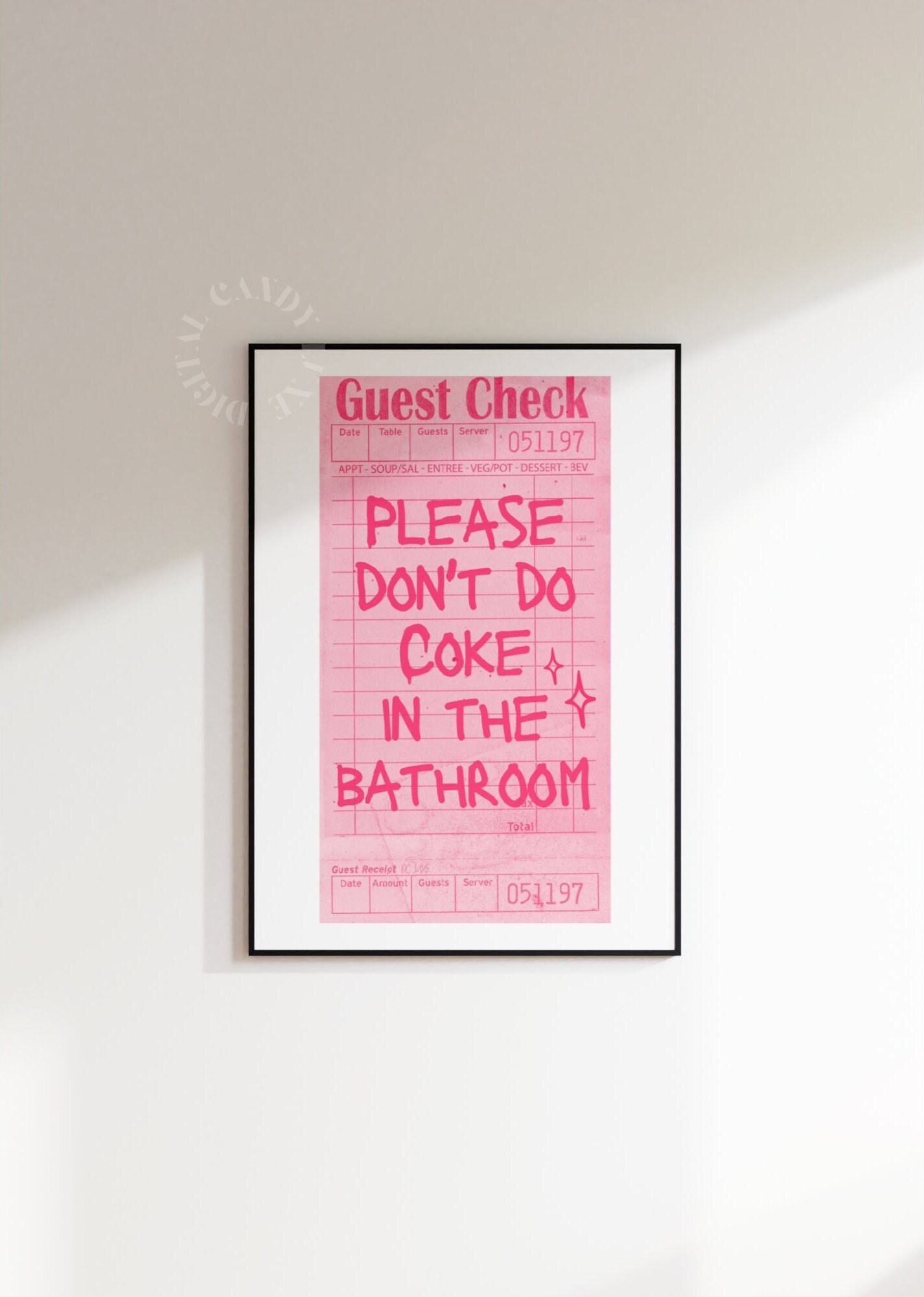 Guest Check Poster Please Don't Do Coke In The Bathroom Poster