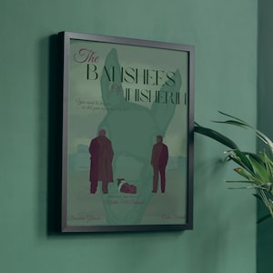Könnte beinhalten: Ein gerahmtes Filmplakat für den Film "The Banshees of Inisherin" mit grünem Hintergrund und zwei Männern in Silhouette. Das Plakat hängt an einer grünen Wand mit einer Topfpflanze und einem kleinen Tisch davor.