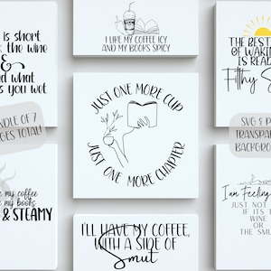 Puede incluir: Un conjunto de siete ilustraciones digitales con citas sobre el café, los libros y la lectura. Las citas incluyen "La vida es corta, bebe vino y lee lo que te moja", "Me gusta mi café helado y mis libros picantes", "Solo una taza más, solo un capítulo más", "Tomaré mi café, con un toque de smut", "La mejor parte de despertarse es leer smut sucio", "Me siento traviesa, no estoy segura si es el vino o el smut", y "Me gusta mi café como mis libros, oscuro y humeante".