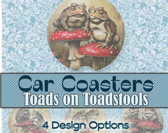 May include: Four round car coasters featuring a whimsical design of two brown toads sitting on red and white toadstools. The coasters are titled "Car Coasters Toads on Toadstools" and "4 Design Options".